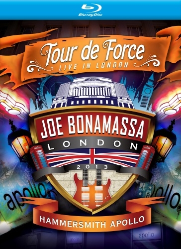 Joe Bonamassa - 2013 Tour De Force - Hammersmith Apollo